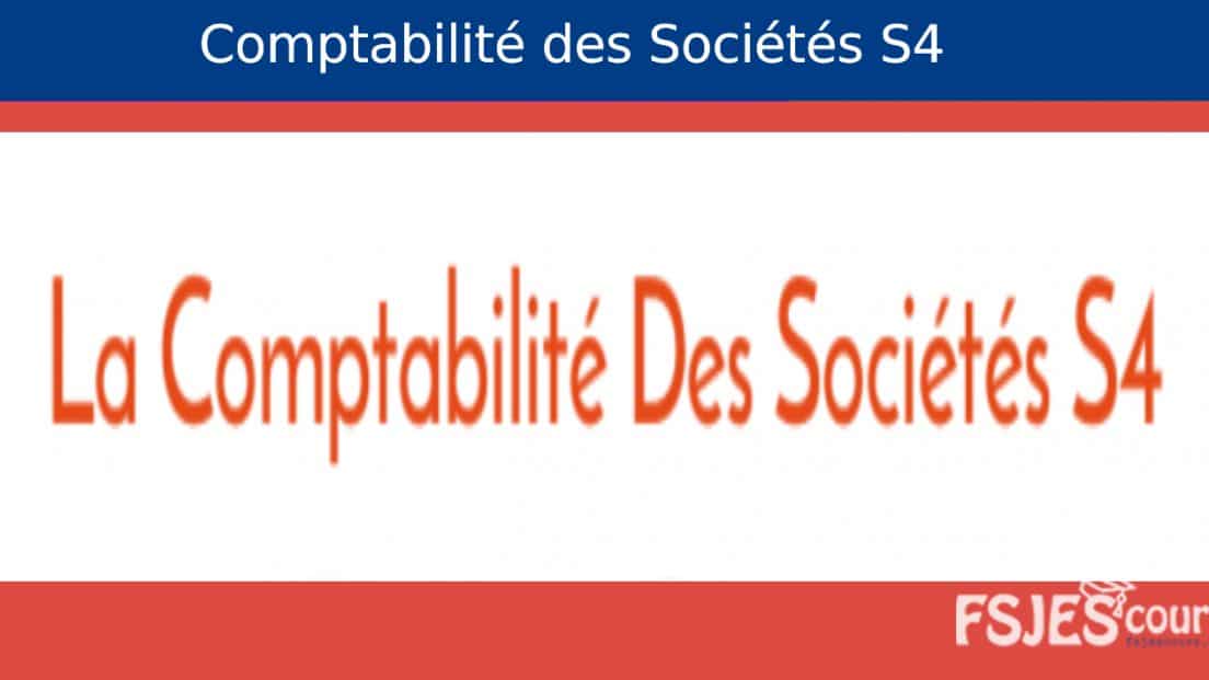 Cours Complet Comptabilité des Sociétés s4 pdf FSJES cours