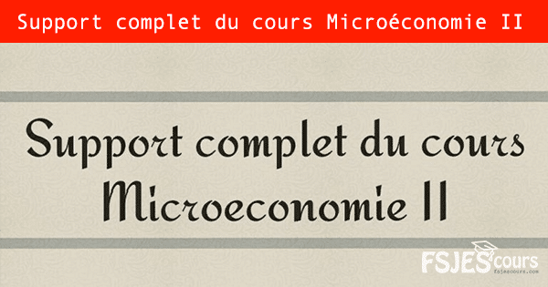 Microéconomie II