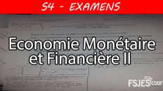Économie monétaire et financière II examens