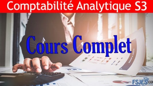 Cours Complet De La Comptabilité Analytique S3 Pdf - FSJES Cours