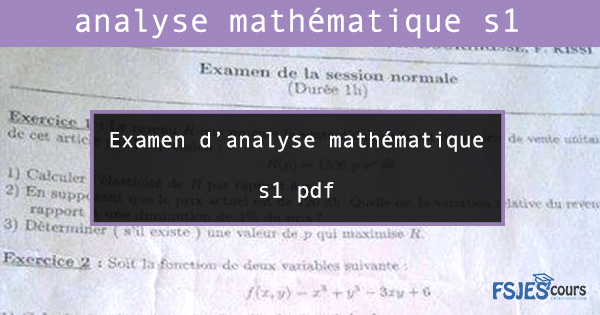 Examen d’analyse mathématique s1 pdf