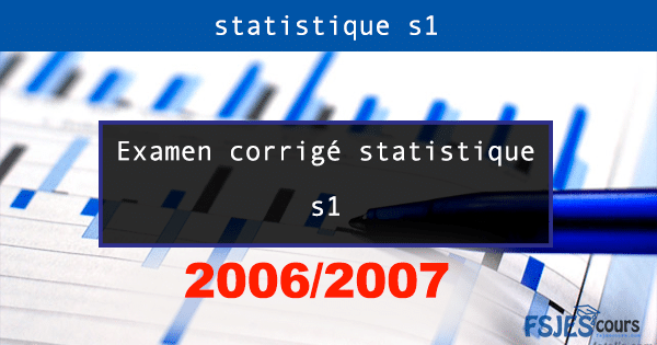 statistique s1 20062007