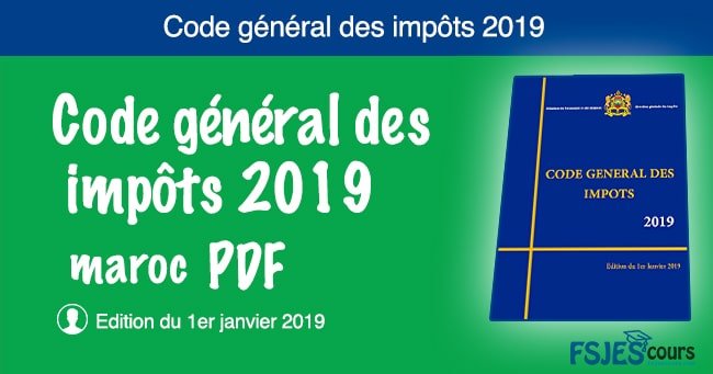 Code général des impôts 2019 maroc