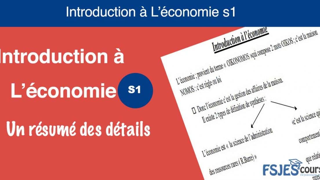 Résumé De L'introduction à L'économie S1 Pdf - FSJES Cours