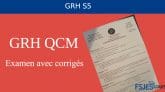 Examen QCM GRH S5 avec solution PDF