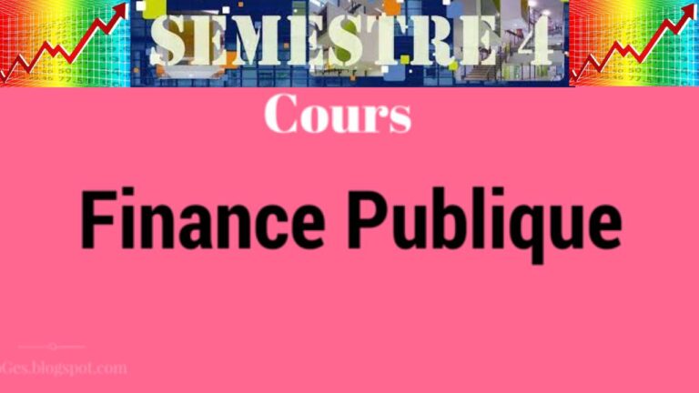 COURS COMPLET DE FINANCES PUBLIQUES S4