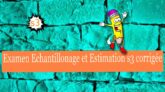 Échantillonnage Et Estimation S3(EXAMEN)