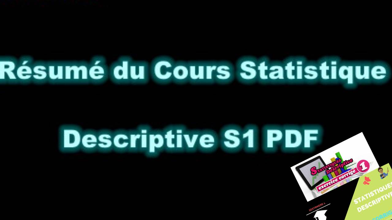 Résumé Des Chapitres De Statistique Descriptive S1 - FSJES Cours